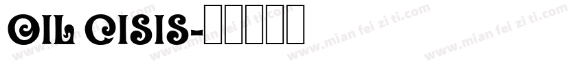 Oil Cisis字体转换